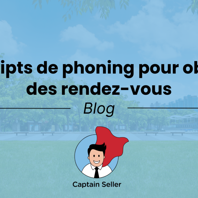 10 scripts de phoning pour obtenir des rendez-vous